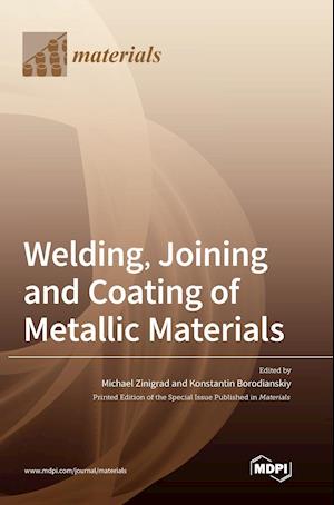 Welding, Joining and Coating of Metallic Materials