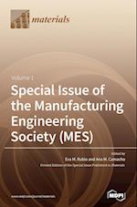 Special Issue of the Manufacturing Engineering Society (MES) 