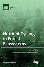 Nutrient Cycling in Forest Ecosystems 