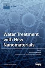 Water Treatment with New Nanomaterials 