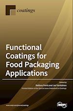 Functional Coatings for Food Packaging Applications 