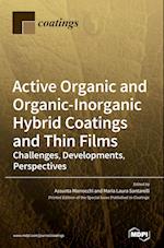 Active Organic and Organic-Inorganic Hybrid Coatings and Thin Films