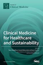 Clinical Medicine for Healthcare and Sustainability 
