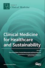 Clinical Medicine for Healthcare and Sustainability 