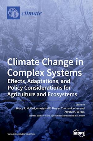 Climate Change in Complex Systems