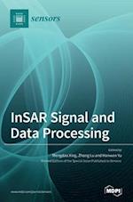 InSAR Signal and Data Processing 