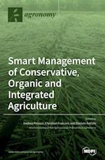 Smart Management of Conservative, Organic and Integrated Agriculture 