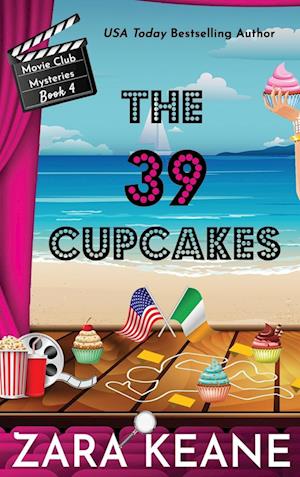 The 39 Cupcakes (Movie Club Mysteries, Book 4)