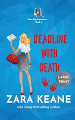 Deadline with Death (Time-Slip Mysteries, Book 1) 