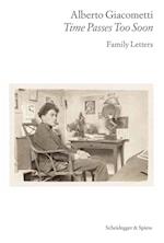 Alberto Giacometti-Family Letters