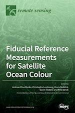 Fiducial Reference Measurements for Satellite Ocean Colour 