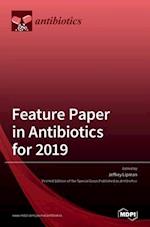 Feature Paper in Antibiotics for 2019 