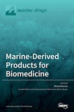 Marine-Derived Products for Biomedicine 