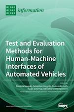 Test and Evaluation Methods for Human-Machine Interfaces of Automated Vehicles 
