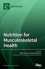 Nutrition for Musculoskeletal Health 