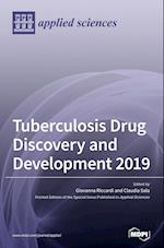 Tuberculosis Drug Discovery and Development 2019 