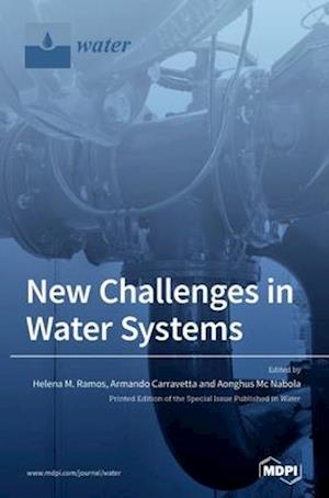 New Challenges in Water Systems