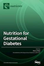 Nutrition for Gestational Diabetes 