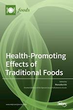 Health-Promoting Effects of Traditional Foods 