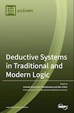 Deductive Systems in Traditional and Modern Logic 