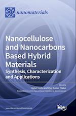 Nanocellulose and Nanocarbons Based Hybrid Materials