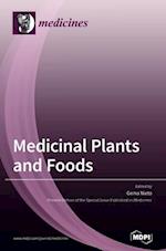 Medicinal Plants and Foods 