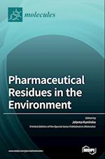 Pharmaceutical Residues in the Environment 