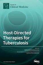 Host-Directed Therapies for Tuberculosis 