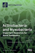 Actinobacteria and Myxobacteria