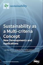 Sustainability as a Multi-criteria Concept