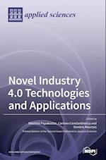 Novel Industry 4.0 Technologies and Applications 