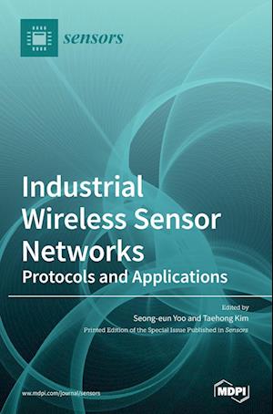 Industrial Wireless Sensor Networks