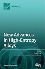 New Advances in High-Entropy Alloys 