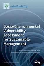 Socio-Environmental Vulnerability Assessment for Sustainable Management 