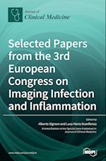 Selected Papers from the 3rd European Congress on Imaging Infection and Inflammation 