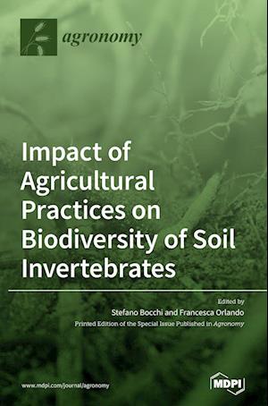 Impact of Agricultural Practices on Biodiversity of Soil Invertebrates