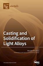 Casting and Solidification of Light Alloys 