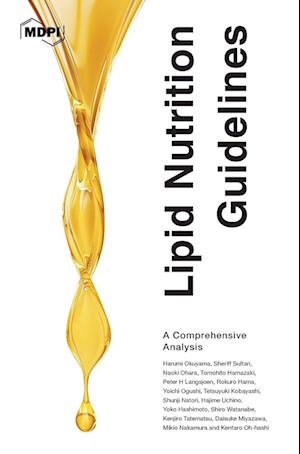 Lipid Nutrition Guidelines