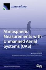 Atmospheric Measurements with Unmanned Aerial Systems (UAS) 