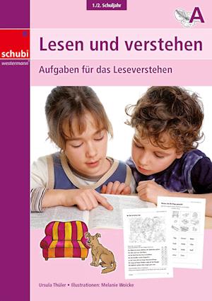 Lesen und verstehen, 1./2.Schuljahr A