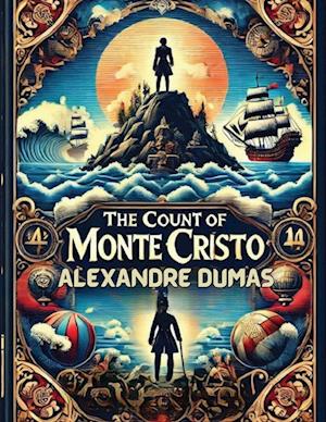 The Count Of Monte Cristo(Illustrated)