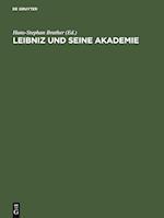 Leibniz Und Seine Akademie