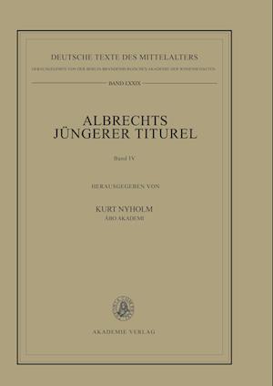 Albrechts Juengerer Titurel V IV: Texterfassung Von Handschriften Der Mittelgruppe