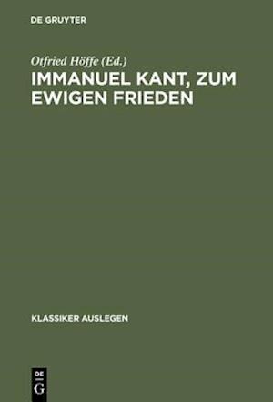 Immanuel Kant: Zum Ewigen Frieden