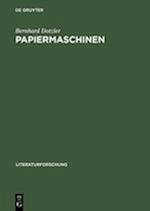 Papiermaschinen Versuch Ueber Communication & Control in Literatur Und Technik