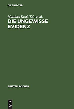 Die ungewisse Evidenz