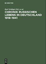 Chronik russischen Lebens in Deutschland 1918-1941
