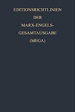 Editionsrichtlinien der Marx-Engels-Gesamtausgabe (MEGA)