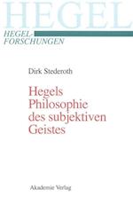 Hegels Philosophie des subjektiven Geistes