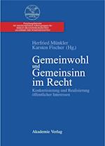 Gemeinwohl und Gemeinsinn im Recht